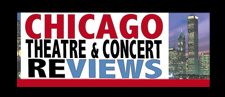 Chicago Theatre & Concert Reviews Logo